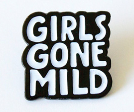 Becky Simpson Girls Gone Mild Pin